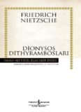 Dionysos Dithyrambosları - Friedrich Wilhelm Nietzsche