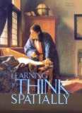 Learning to Think Spatially: GIS as a Support System in the K-12 Curriculum