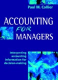 Accounting for Managers: Interpreting accounting information for 