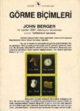 Görme Biçimleri - John Berger