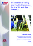 Occupational Safety and Health Standards for the Oil and Gas Industry