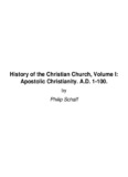 History of the Christian Church, Volume I: Apostolic Christianity 