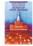 Secrets of Chess Training: School of Future Chess Champions 1 (Progress in Chess)