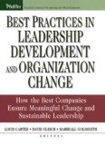 Best Practices in Leadership Development and Organization Change 